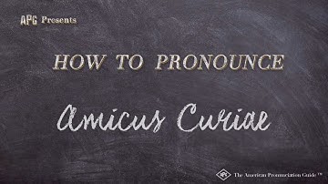 How to Pronounce Amicus Curiae (Real Life Examples!)