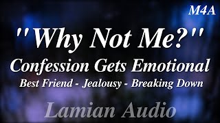 [M4A] Confession Gets Emotional (Jealousy, Best Friends) || Friends To Lovers ASMR RP