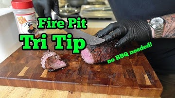 The Best Tri Tip Recipe and Santa Maria Tri Tip Marinade | Open Fire