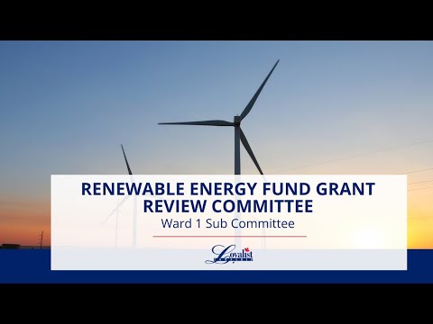 Loyalist Township Renewable Energy Fund Grant Review Committee (Ward 1) - June 28, 2022