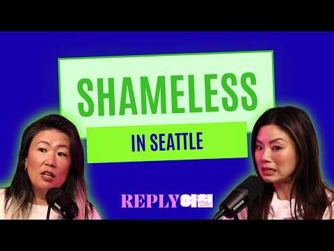 Shameless in Seattle | Reply Yeochin Ep. 146
