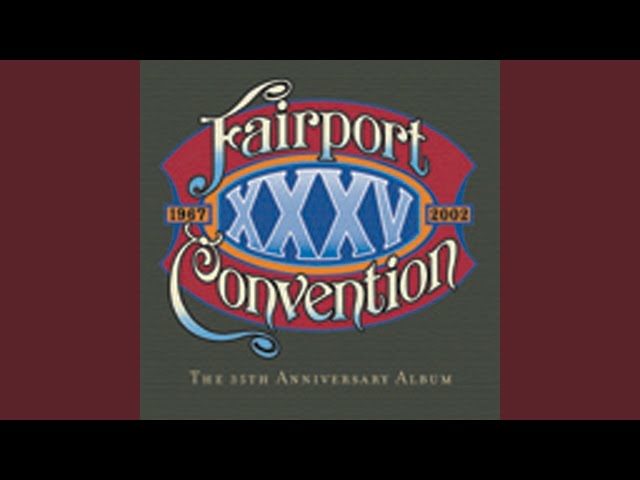 Fairport Convention - I Wandered by a Brookside