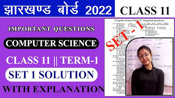 JAC Board Class11 Computer Science Model Paper Solution 2022 | MCQ of Computer Science for Jac Board