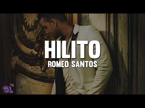 Romeo Santos - Hilito (Letra)