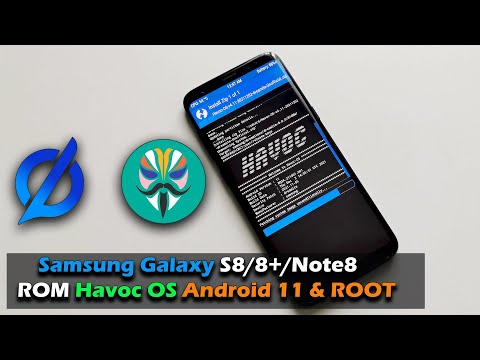 Samsung Galaxy S8/8+/Note8 Update ROM Havoc OS Android 11 & ROOT