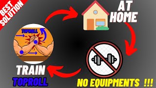 Train Toproll at Home with ZERO EQUIPMENTS | Arm Wrestling |