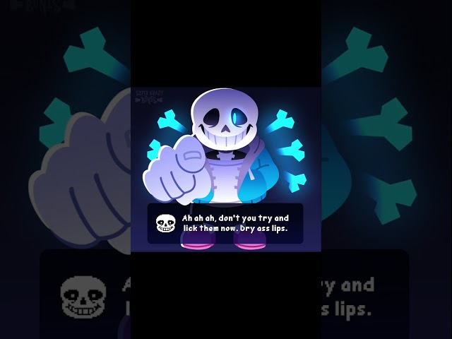 Dry Lips - Sans Undertale (SuperKrazyBones) class=