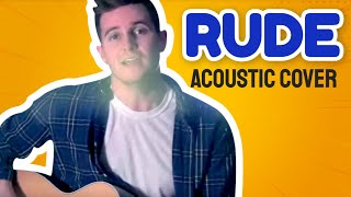 MAGIC! - Rude (Acoustic Cover)