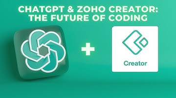 ChatGPT and Zoho Creator: The Future of Coding