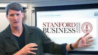 How To Break Into the Startup Ecosystem (Stanford GSB Talk)