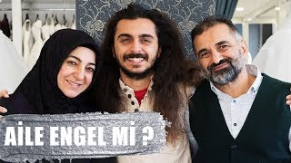 Ailem Hayat Seçimlerim Hakkında Ne Düşünüyor ?