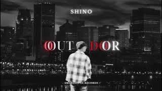 Out Door -  SHINO