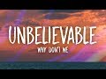 Why Don't We - Unbelievable (Lyrics)