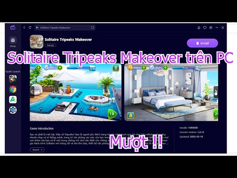 Solitaire Tripeaks Makeover trên PC/ Máy tính - Cách tải cho Laptop Windows mượt nhất