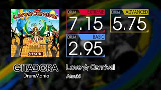 【GITADORA】 Love☆Carnival (EXTREME ~ BASIC) Drum