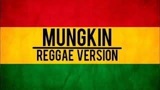 Download Lagu mungkin REGGAE VERSION MP3 Download Lagu mungkin REGGAE VERSION MP3