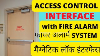 Fire Alarm Interface With Access Control Interface Module