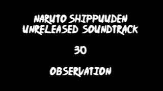 Naruto Shippuuden Unreleased Soundtrack - Observation