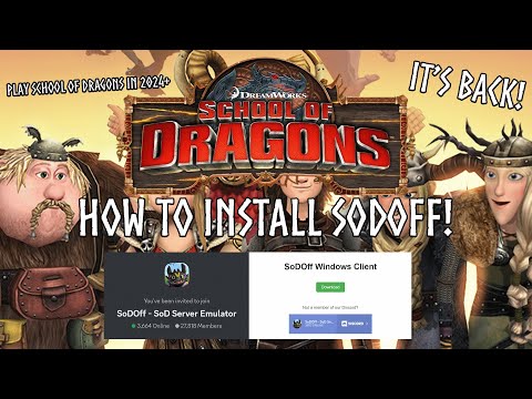 How To Install SoDOff! │ Play School Of Dragons In 2024+