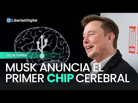 Elon Musk anuncia el primer chip cerebral de Neuralink, implantado