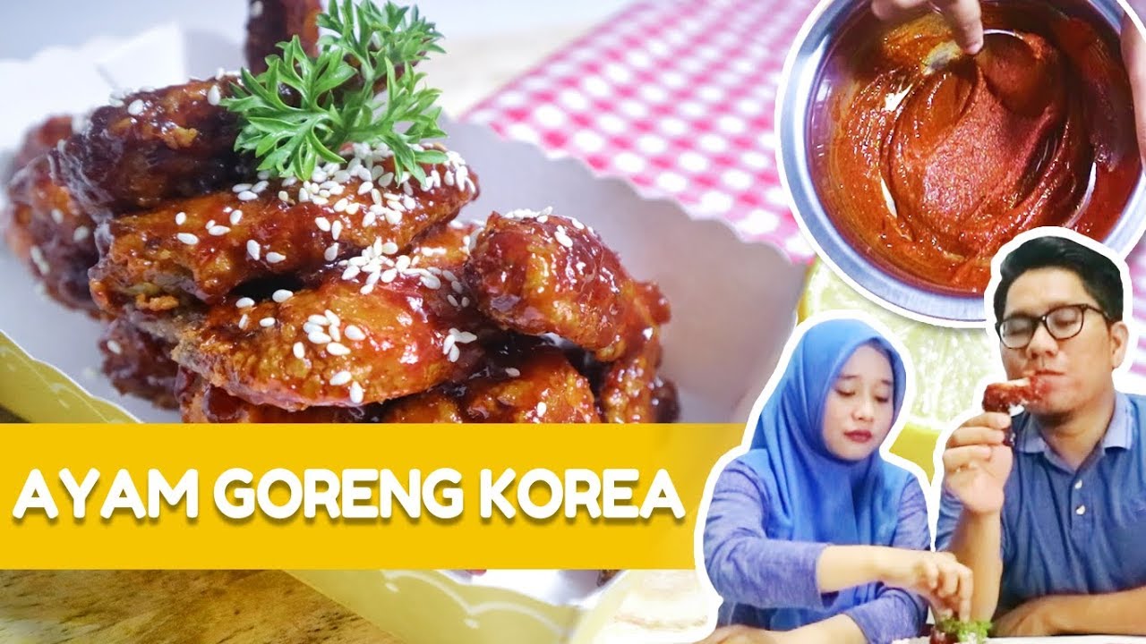 Masak & Makan Ayam Goreng Korea + Resep Gochujang Homemade ...