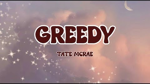 Tate McRae - Greedy (lyrics)