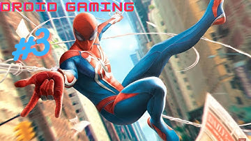 The Amazing Spider Man: Android Gameplay Part 3 Android.ios
