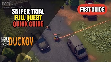 Escape From Duckov - Sniper Trial Volledige Quest Snelle Gids