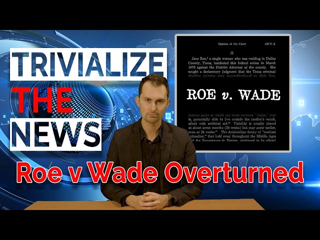 Roe v Wade Overturned!