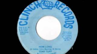TONY TUFF - How long + version (2004 Clinch)