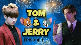 TOM&JERRY💥💞||EPISODE 1||A TAEKOOK COMEDY ENTERTAINER😜❣️||#taekook#malayalamff#taekookff#btsmalluarmy