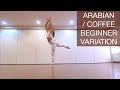 Arabian  coffee variation for beginners the nutcracker ballet  natalie danza