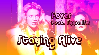 Fever feat. Tippa Irie - Staying Alive - 1995