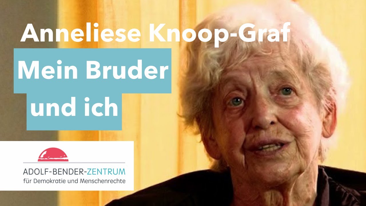 Anneliese Knoop-Graf - Mein Bruder und ich