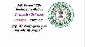 Jac 12th Board syllabus 2021-22 | JAC Board 12th syllabus 2022 | JAC 12th Board Chemistry Syllabus