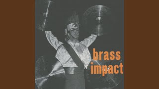 Rochester Crusaders at DCI Brass Impact (Live 1972)