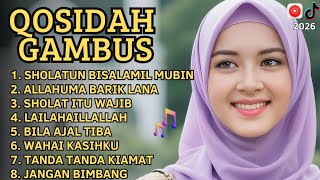 Koleksi Qosidah Gambus Terhitz merdu Menyejukkan Hati musik Islami Terbaru 2026