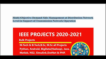 Multi Objective Demand Side Management at Distribution Network Level in Support of Transmission Netw