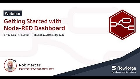 Getting Started with Node RED Dashboard