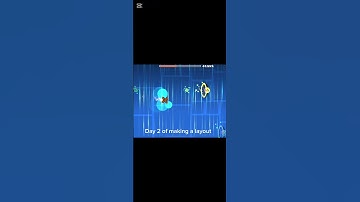Day 2 of making a layout #geometrydash #gamtng
