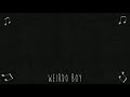 Weirdo boywickedmp3