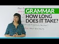 Understanding 'How Long' Expressions