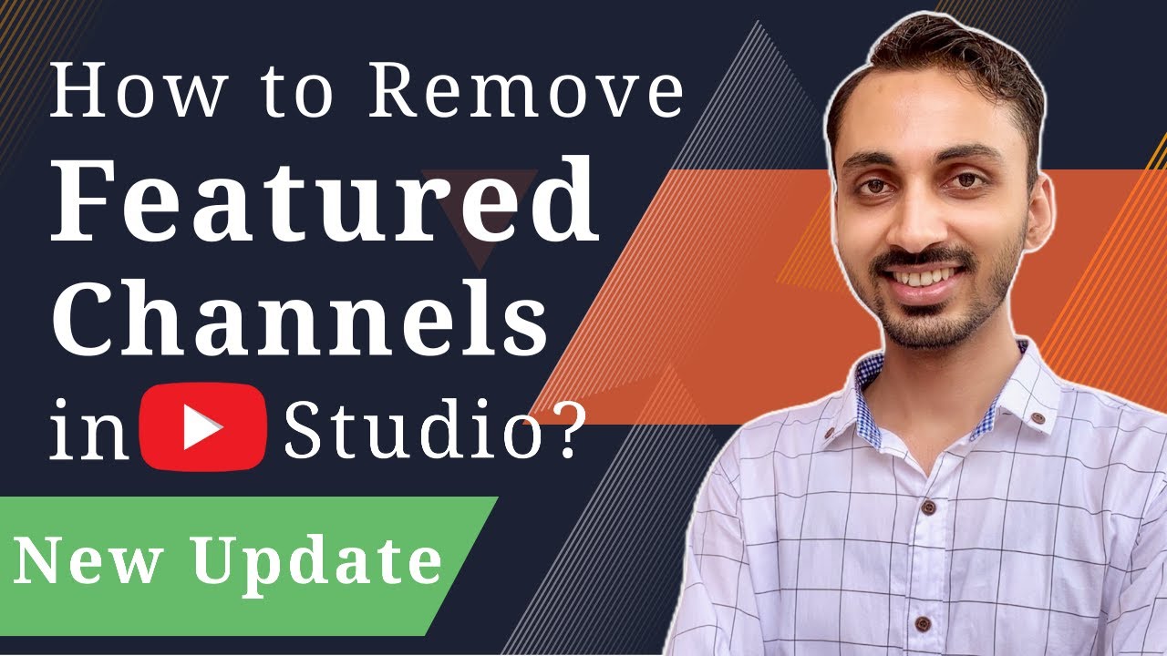How To Remove Featured Channels On Youtube