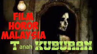 FILM HOROR TERBARU MALAYSIA. 2021