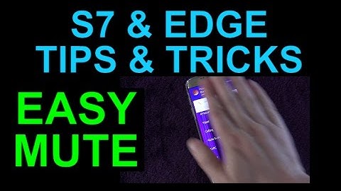 Galaxy S7 and Edge Easy Mute an Incoming Call - Tips and Tricks