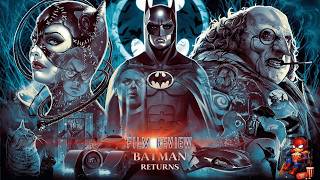 Batman Returns (1992) – Dark, Twisted &amp; Iconic 🦇🔥REVIEW