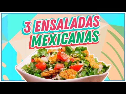 Video: Cómo Cocinar Ensaladas Mexicanas