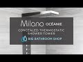 Milano ocanie  thermostatic shower tower  big bathroom shop