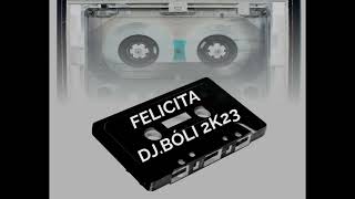 Al Bano X Romina Power  -  Felicita /  Dj Bóli 2k23.