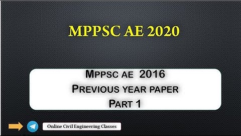 MPPSC AE  2016 Previous year paper Part 1 || MPPSC AE 2020
